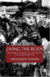 book Living the Body: Embodiment, Womanhood and Identity in Contemporary India