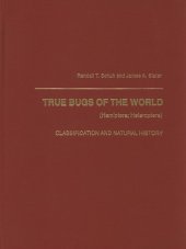 book True Bugs of the World: Classification and Natural History (Hemiptera : Heteroptera : Classification and Natural History)