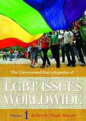 book The Greenwood Encyclopedia of LGBT Issues Worldwide  3 volumes