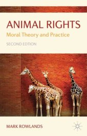 book Animal Rights: Moral Theory and Practice - 2nd edition