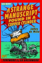 book Strange Manuscript Found in a Copper Cylinder (Bakka Books Series, 1)