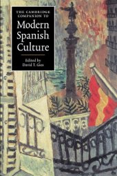 book The Cambridge Companion to Modern Spanish Culture (Cambridge Companions to Culture)