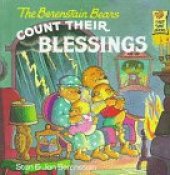 book The Berenstain Bears Count Their Blessings (First Time Books(R))