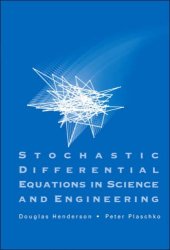 book Stochastic Differential Equations in Science And Engineering