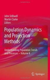 book Population Dynamics and Projection Methods