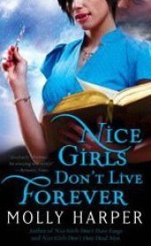 book Nice Girls Don't Live Forever