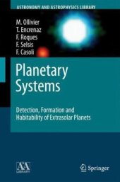 book Planetary Systems: Detection, Formation and Habitability of Extrasolar Planets (Astronomy and Astrophysics Library)