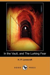 book In the Vault, and The Lurking Fear