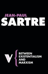 book Between Existentialism and Marxism