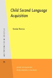 book Child Second Language Acquisition; A bi-directional study of English and Italian tense-aspect morphology (Studies in Bilingualism)