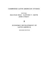 book Economic Development of Latin America: Historical Background and Contemporary Problems