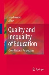 book Quality and Inequality of Education: Cross-National Perspectives