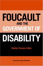 book Foucault and the Government of Disability (Corporealities: Discourses of Disability)