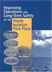 book Improving Operations and Long-Term Safety of the Waste Isolation Pilot Plant: Final Report