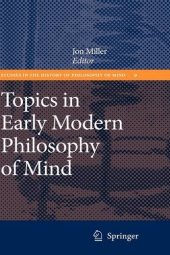 book Topics in Early Modern Philosophy of Mind (Studies in the History of Philosophy of Mind, 9)