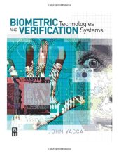 book Biometric Technologies and Verification Systems