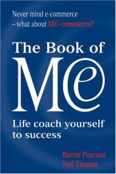 book The Book of Me: Life Coach Yourself to Success