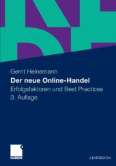 book Der neue Online-Handel: Erfolgsfaktoren und Best Practices 3. Auflage