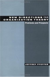 book New Directions for Organization Theory: Problems and Prospects