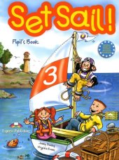 book Set Sail! 3 : Pupil's Book