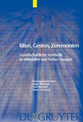 book Riten, Gesten, Zeremonien: Gesellschaftliche Symbolik in Mittelalter und Fruher Neuzeit (Trends in Medieval Philology) (German Edition)