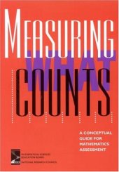 book Measuring What Counts: A Conceptual Guide for Mathematics Assessment