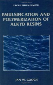 book Emulsification and Polymerization of Alkyd Resins