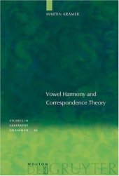 book Vowel Harmony and Correspondence Theory