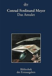 book Das Amulet: Eine Novelle: Leipzig 1873