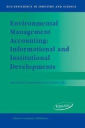 book Environmental Management Accounting: Informational and Institutional Developments (Eco-Efficiency in Industry and Science)