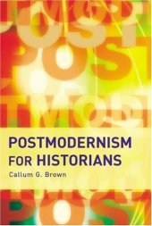 book Postmodernism for Historians