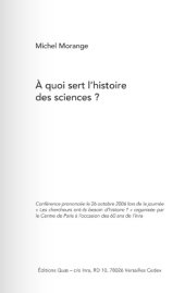 book A quoi sert l'histoire des sciences ?