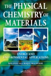 book The Physical Chemistry of Materials: Energy and Environmental Applications