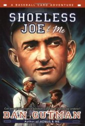 book Shoeless Joe & Me