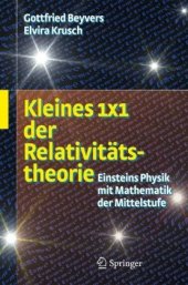 book Kleines 1x1 der Relativitätstheorie: Einsteins Physik mit Mathematik der Mittelstufe