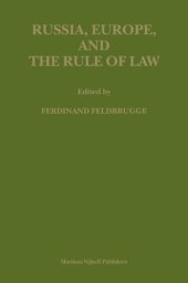 book Russia, Europe, and the Rule of Law (Law in Eastern Europe)