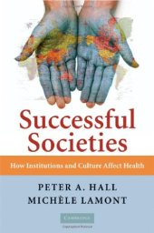 book Successful Societies: How Institutions and Culture Affect Health