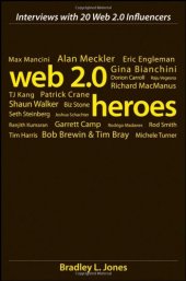 book Web 2.0 Heroes: Interviews with 20 Web 2.0 Influencers