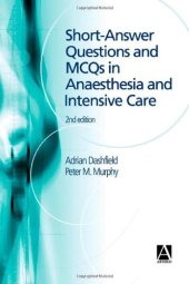 book Short Answer Questions and MCQs in Anaesthesia and Intensive Care, 2nd edition