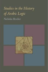 book Studies in the History of Arabic Logic