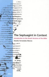 book The Septuagint in Context: Introduction to the Greek Version of the Bible