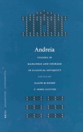 book Andreia: Studies in Manliness and Courage in Classical Antiquity