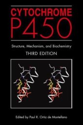 book Cytochrome P450: Structure, Mechanism, and Biochemistry