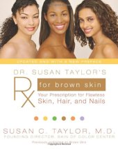 book Dr. Susan Taylor's Rx for Brown Skin: Your Prescription for Flawless Skin, Hair, and Nails