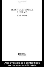 book Irish National Cinema (National Cinemas Series,)