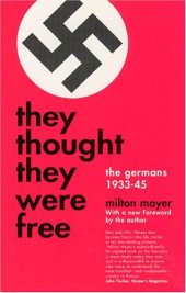 book They Thought They Were Free: The Germans, 1933-45