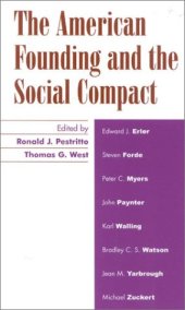 book The American Founding and the Social Compact