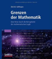 book Grenzen der Mathematik: Eine Reise durch die Kerngebiete der mathematischen Logik