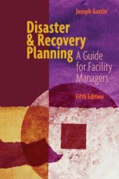 book Disaster and Recovery Planning: A Guide for Facility Managers, Fifth Edition