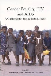 book Gender Equality, HIV and AIDS: A Challenge for the Education Sector